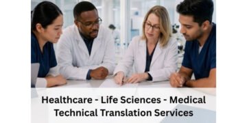 CMM Languages Supports Healthcare and Life Sciences with Specialized Medical Translation Services
