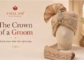 Vhalam Emerges as India’s Leading Brand for Men’s Ethnic Wedding Accessories