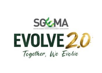 SGEMA’s EVOLVE 2.0 to Bring India’s Event Industry Leaders Together, Strengthening Gujarat’s Global Event Tourism Vision