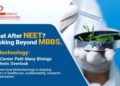 Biotechnology: The Career Path Many Biology Students Overlook