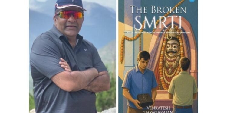 Venkatesh Thyagarajan Unveils a Gripping Tale of History, Faith, and Mystery in The Broken Smṛti