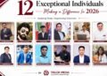 12 Exceptional Individuals Making a Difference In 2026