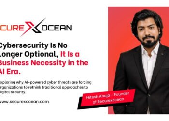 Hitesh Ahuja Says Cybersecurity Is No Longer Optional, It Is a Business Necessity in the AI Era