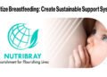 World Breastfeeding Week 2026: Nutribray Advocates for Better Nutrition, Care & Breastfeeding Awareness
