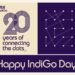 IndiGo Celebrates 20 Years of Giving Wings to the Nation