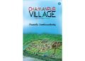 Chamanpur Village by Pramila Sankarankutty Celebrates Brotherhood