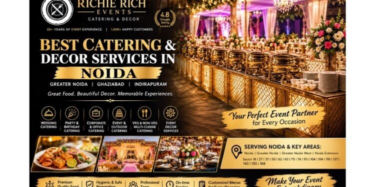 Richie Rich Events – Best Catering & Decor Services in Noida, Greater Noida & Indirapuram, Ghaziabad