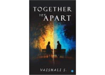 Mumbai-Based HR Professional and Animal Activist Vaishali S Debuts with the Heartfelt Romance Novel Together Yet Apart