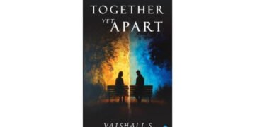 Mumbai-Based HR Professional and Animal Activist Vaishali S Debuts with the Heartfelt Romance Novel Together Yet Apart