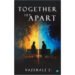 Mumbai-Based HR Professional and Animal Activist Vaishali S Debuts with the Heartfelt Romance Novel Together Yet Apart