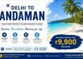 Delhi to Andaman: A Simple Guide to Planning Your Island Holiday in 2026