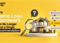 Why Home Loan Borrowers Can No Longer Trust a Single Recommendation