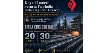 Khyati Contech Secures Pan-India Birla King TMT Licence from Yash Birla Group, Plans 20 Units in 30 Days