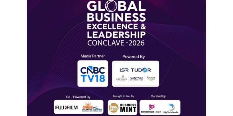 Global Business Excellence & Leadership Conclave 2026 Brings Together Business Leaders, Entrepreneurs and Innovators in Hyderabad