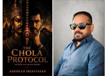 Ashokan Srinivasan’s The Chola Protocol Explores History and Adventure in a New Historical Thriller