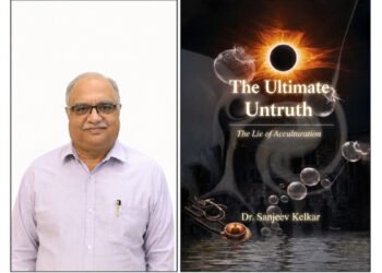 Dr. Sanjeev Kelkar’s The Ultimate Untruth Explores Healthcare, Politics and the Human Struggle for Change