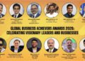 Global Business Achievers Awards 2026: Celebrating Visionary Leaders and Businesses