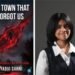 Debut Author Yadvi Sahni Brings a Powerful Story to Life in The Town That Forgot Us