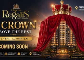Charms Regalis by Charms India Introduces a New Era of Luxury Living with Premium 3 & 4 BHK Apartments in Raj Nagar Extension