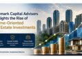Landmark Capital Advisors Highlights the Rise of Income-Oriented Real Estate Investments