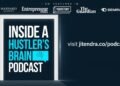 The Best Affiliate Marketing Podcast: Why Jitendra Vaswani’s ‘Inside A Hustler’s Brain’ Is the Show Every Marketer, Founder, and Creator Needs to Subscribe