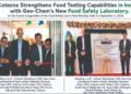 Cotecna Strengthens Food Testing Capabilities in India with Geo-Chem’s New Food Safety Laboratory in Navi Mumbai, India