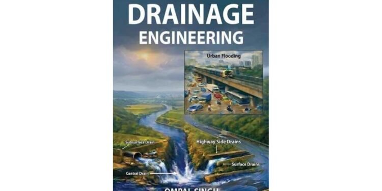Dr. O. P. Singh Offers Modern Solutions for Water Management and Flood Resilience in Drainage Engineering