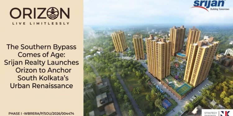 The Southern Bypass Comes of Age: Srijan Realty Launches Orizon to Anchor South Kolkata’s Urban Renaissance