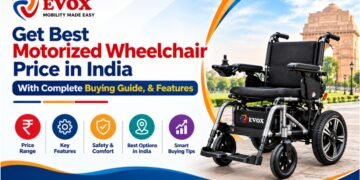Get Best Motorized Wheelchair Price in India With Complete Buying Guide, and Features By Mr. Kulvinder Singh