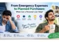 From Emergency Expenses to Planned Purchases: When Can a Personal Loan Help?