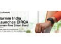 Garmin India Launches Screen-Free CIRQA Smart Band